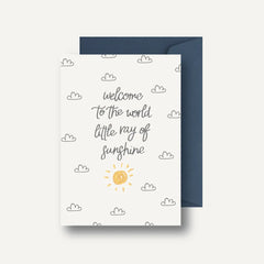 Welcome To the World Sunshine - Baby Card