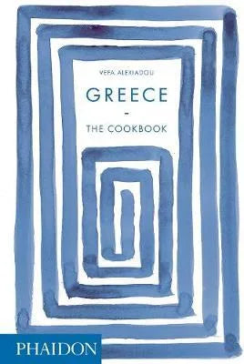 GREECE- The Cookbook by Vefa Alexiadou