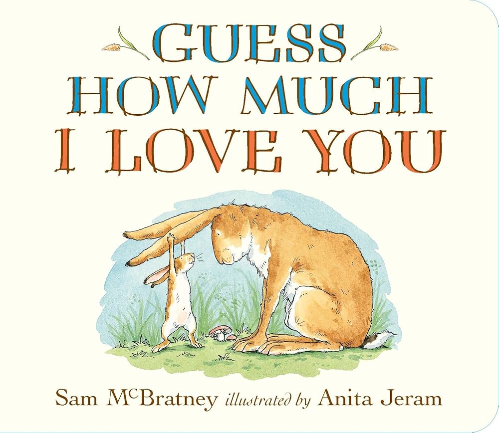 Guess How Much I Love You - Children's Book