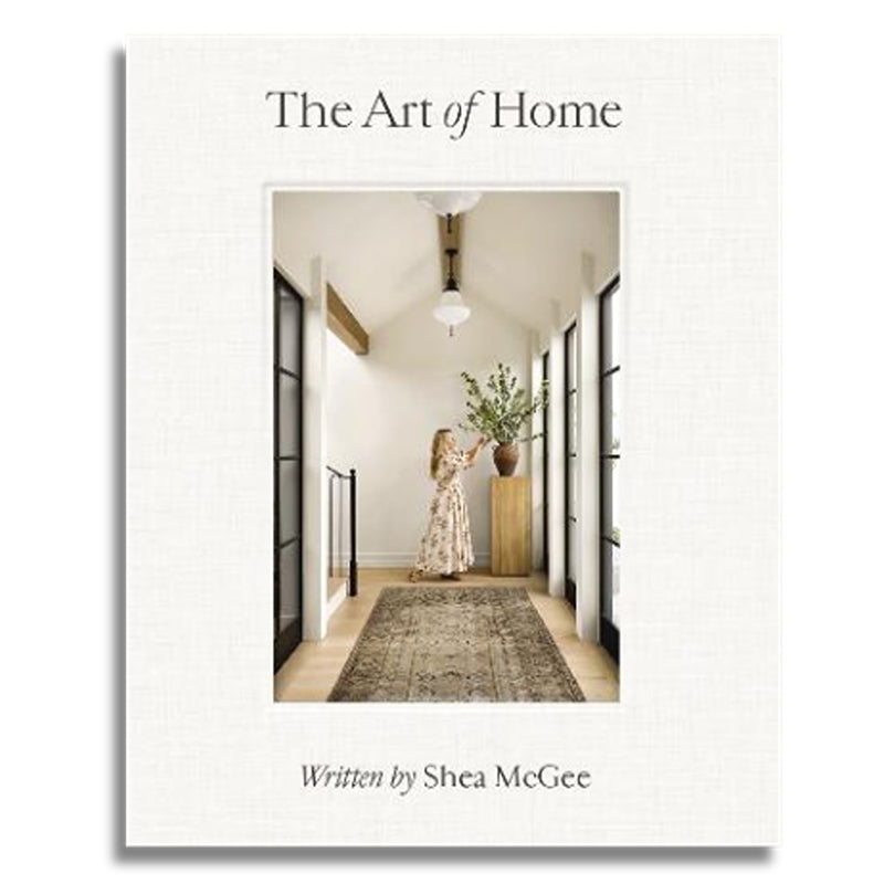 ART Of Home By Shea McGee