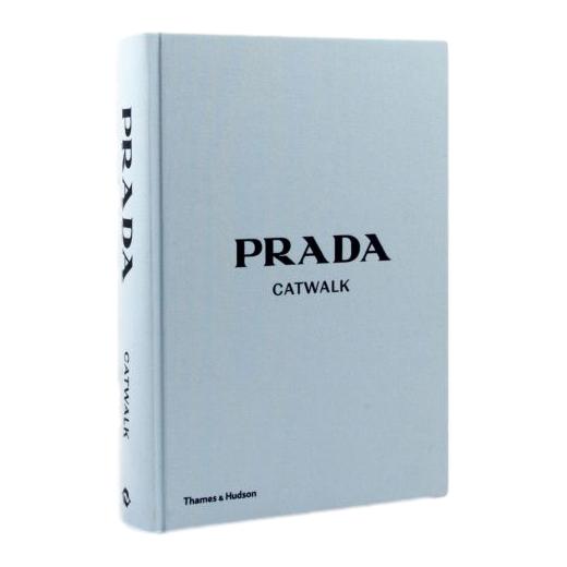 Prada Catwalk: The Complete Collections by Susannah Frankel