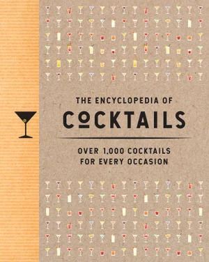 Encyclopedia of Cocktails