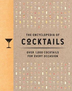 Encyclopedia of Cocktails