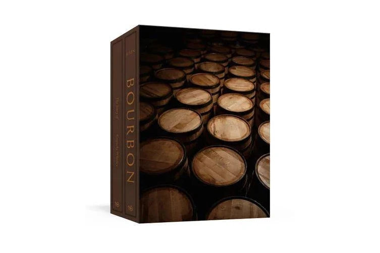 Bourbon: the Complete Guide To the Essential American Spirit